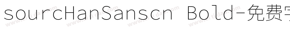 sourcHanSanscn Bold字体转换